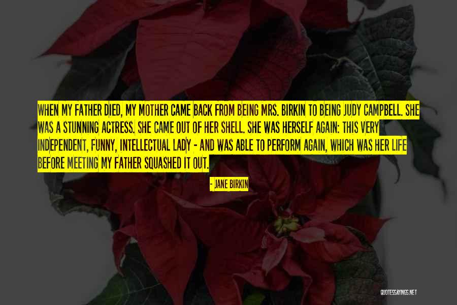 My Lady Jane Quotes By Jane Birkin My Lady Jane Quotes By Jane Birkin
