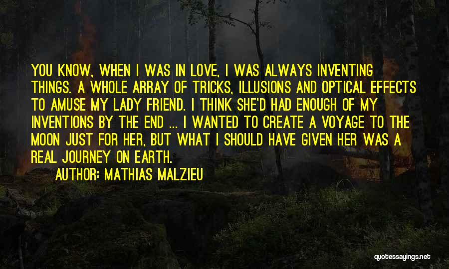My Lady Love Quotes By Mathias Malzieu