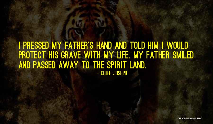 My Land Quotes By Chief Joseph