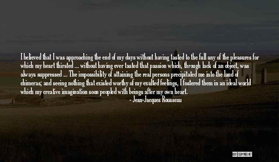 My Land Quotes By Jean-Jacques Rousseau