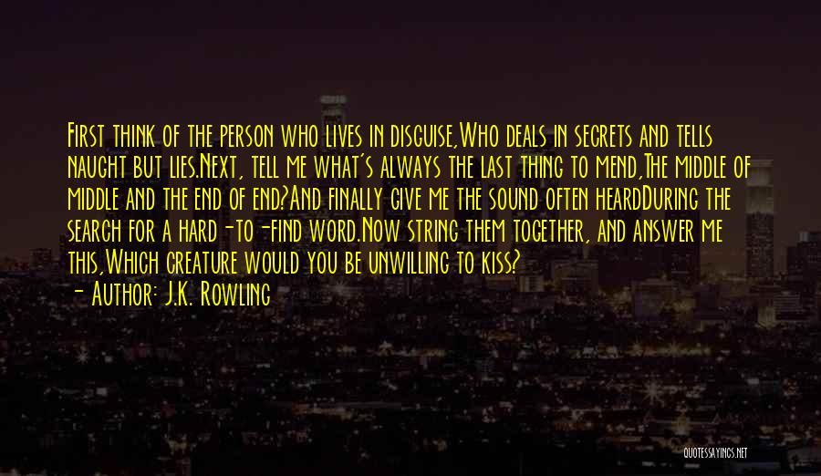 My Last First Kiss Quotes By J.K. Rowling