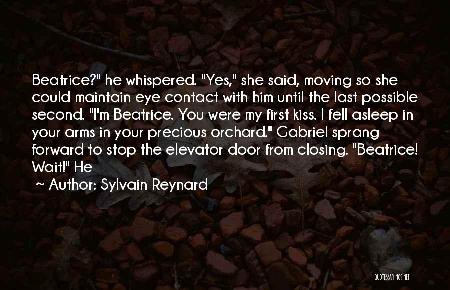 My Last First Kiss Quotes By Sylvain Reynard