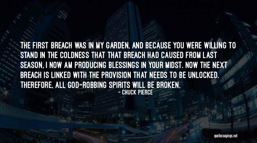 My Last Season With You Quotes By Chuck Pierce My Last Season With You Quotes By Chuck Pierce