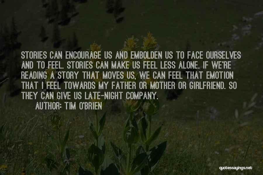 My Late Father Quotes By Tim O'Brien