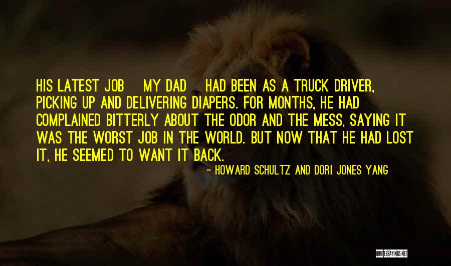 My Latest Quotes By Howard Schultz And Dori Jones Yang My Latest Quotes By Howard Schultz And Dori Jones Yang