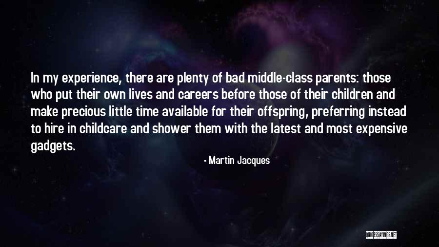 My Latest Quotes By Martin Jacques My Latest Quotes By Martin Jacques