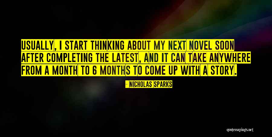 My Latest Quotes By Nicholas Sparks My Latest Quotes By Nicholas Sparks