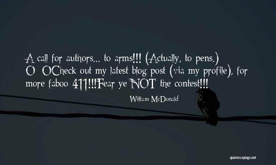 My Latest Quotes By William McDonald My Latest Quotes By William McDonald