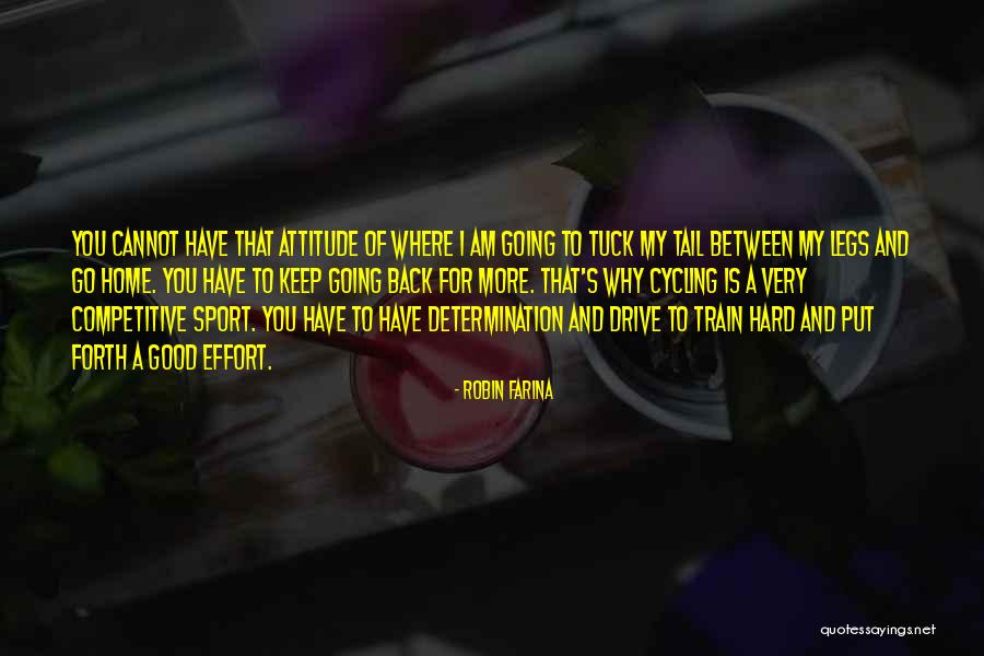 My Legs Quotes By Robin Farina My Legs Quotes By Robin Farina