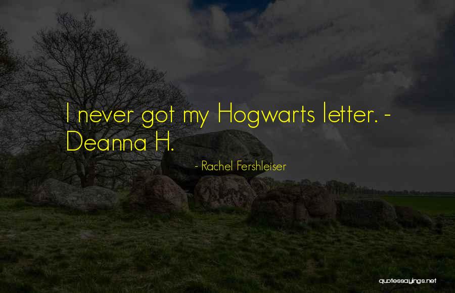 My Letter Quotes By Rachel Fershleiser My Letter Quotes By Rachel Fershleiser