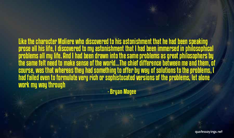 My Life As A Man Quotes By Bryan Magee