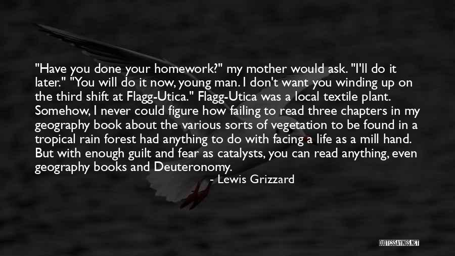 My Life As A Man Quotes By Lewis Grizzard