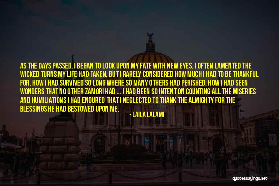 My Life Began Quotes By Laila Lalami My Life Began Quotes By Laila Lalami