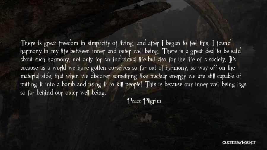 My Life Began Quotes By Peace Pilgrim My Life Began Quotes By Peace Pilgrim
