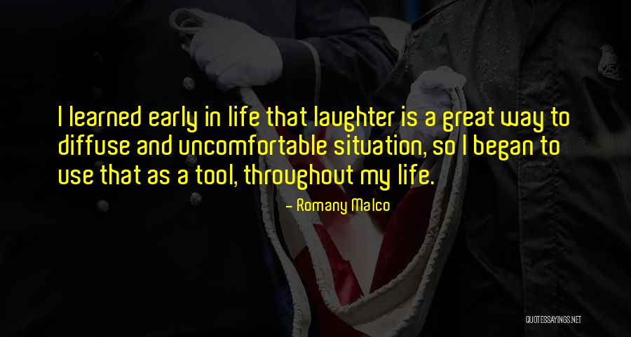 My Life Began Quotes By Romany Malco My Life Began Quotes By Romany Malco