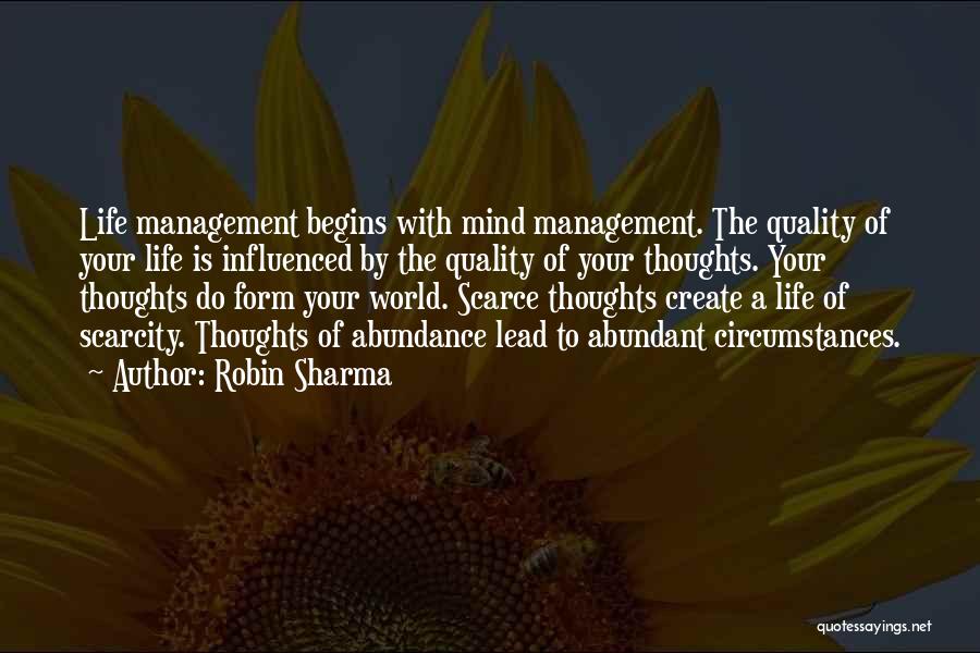 My Life Begins Now Quotes By Robin Sharma