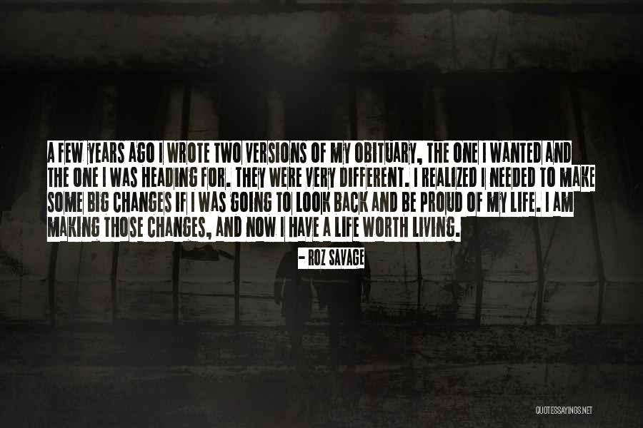 My Life Changes Quotes By Roz Savage My Life Changes Quotes By Roz Savage