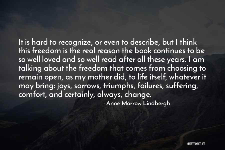 My Life Continues Quotes By Anne Morrow Lindbergh My Life Continues Quotes By Anne Morrow Lindbergh