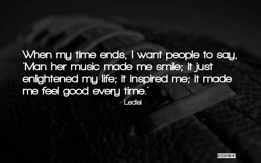 My Life Ends Quotes By Ledisi