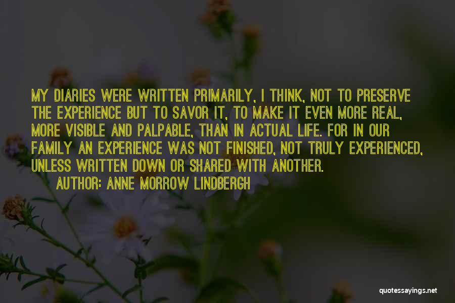 My Life Finished Quotes By Anne Morrow Lindbergh