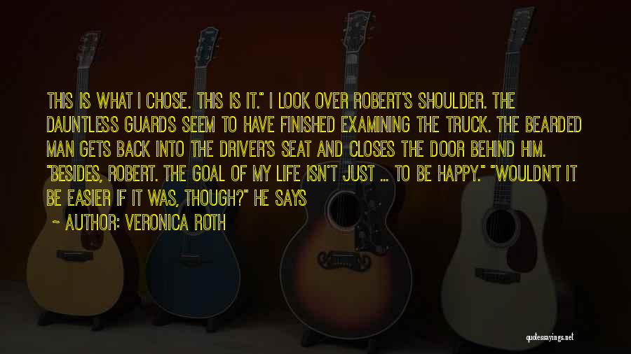 My Life Finished Quotes By Veronica Roth