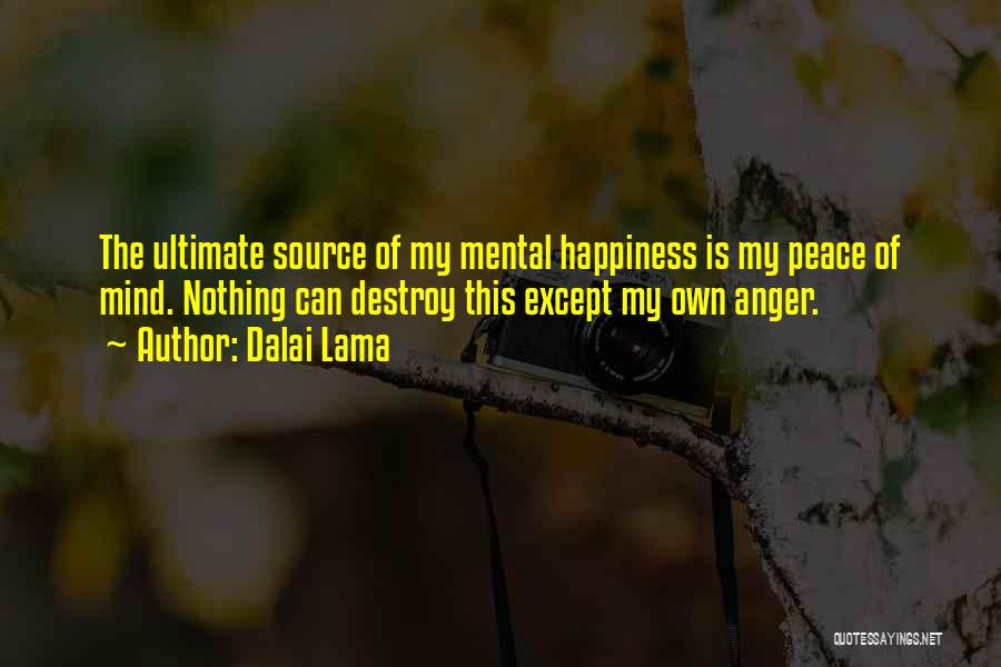 My Life Happiness Quotes By Dalai Lama