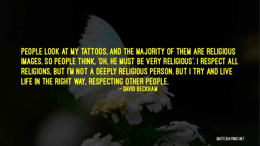 My Life Images Quotes By David Beckham