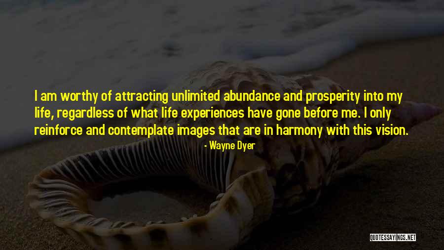 My Life Images Quotes By Wayne Dyer