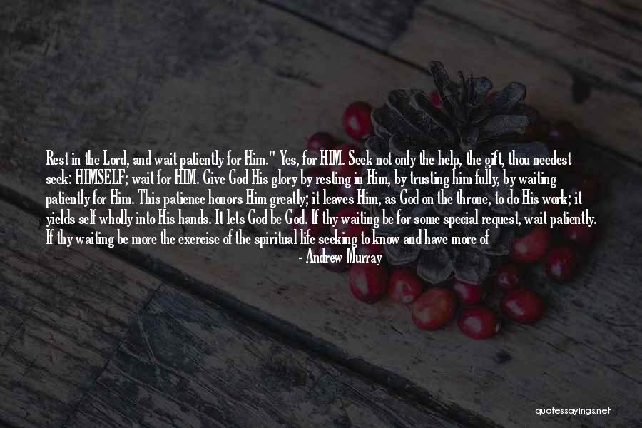 My Life In God's Hands Quotes By Andrew Murray My Life In God's Hands Quotes By Andrew Murray