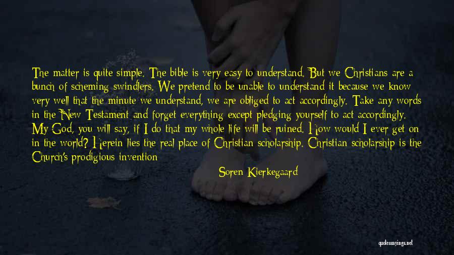 My Life In God's Hands Quotes By Soren Kierkegaard