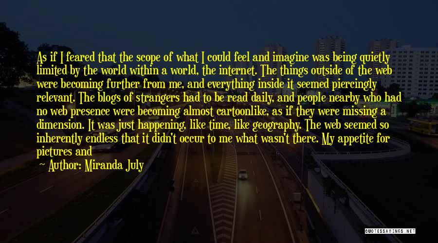 My Life In Pictures Quotes By Miranda July