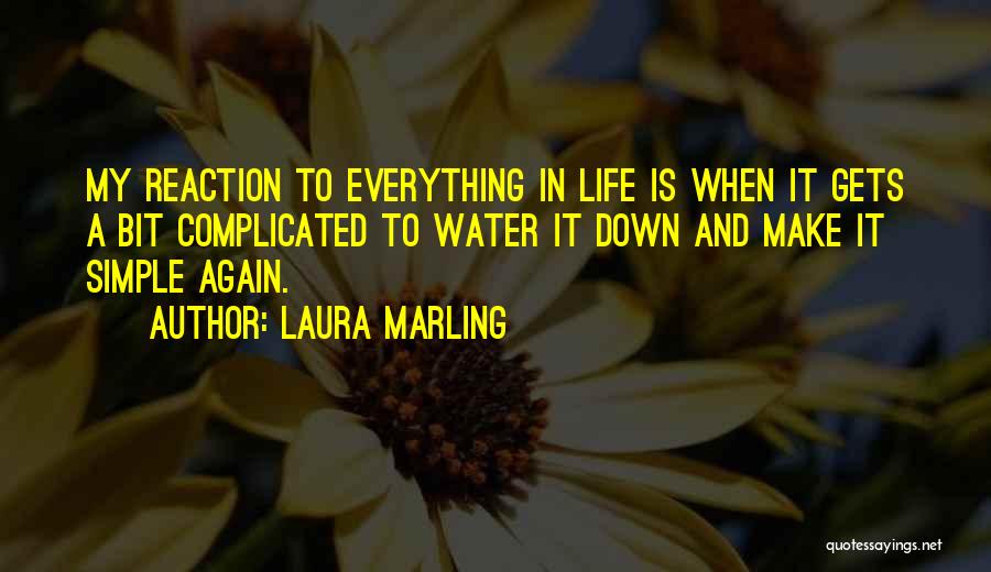 My Life Is Complicated Quotes By Laura Marling