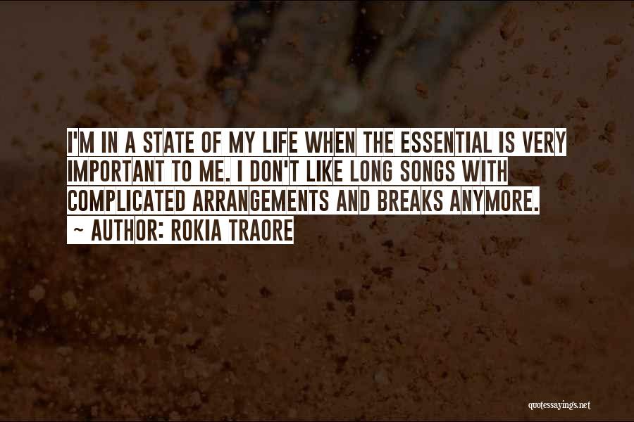 My Life Is Complicated Quotes By Rokia Traore