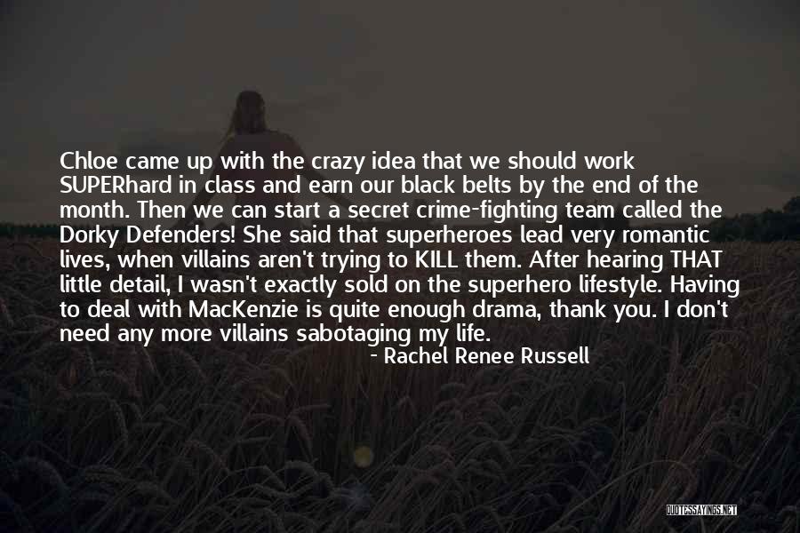 My Life Is Crazy Quotes By Rachel Renee Russell My Life Is Crazy Quotes By Rachel Renee Russell
