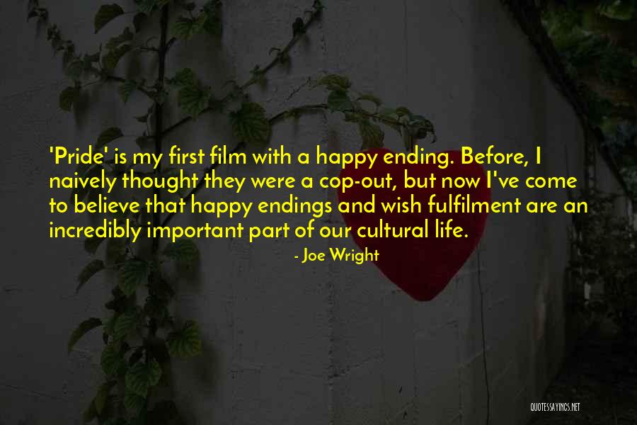 My Life Is Ending Quotes By Joe Wright My Life Is Ending Quotes By Joe Wright