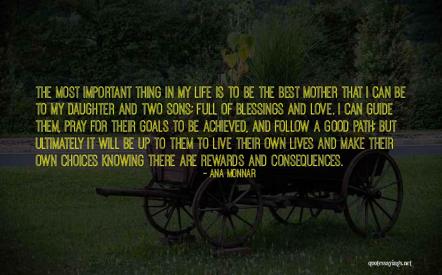 My Life Is Full Of Love Quotes By Ana Monnar My Life Is Full Of Love Quotes By Ana Monnar