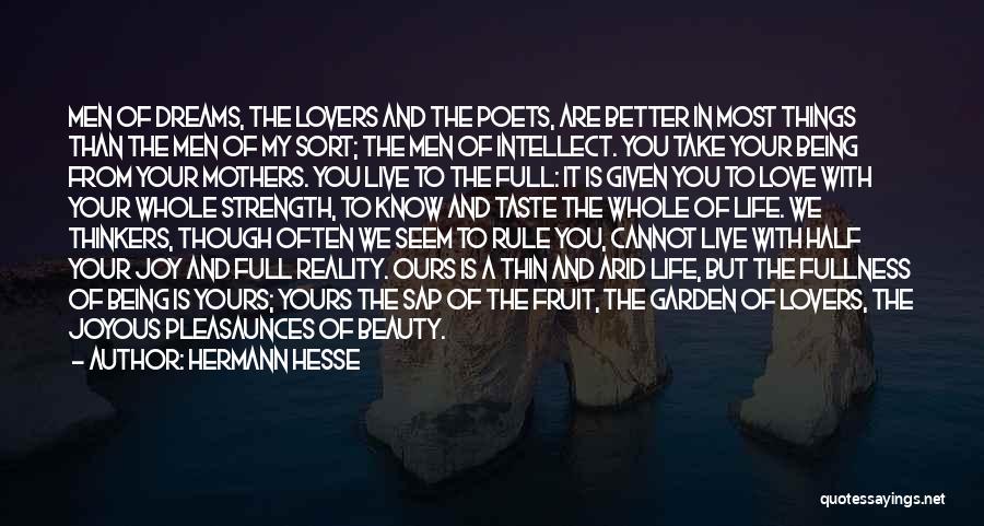 My Life Is Full Of Love Quotes By Hermann Hesse