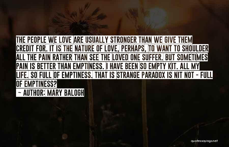 My Life Is Full Of Love Quotes By Mary Balogh