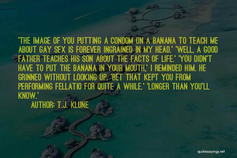 My Life Is Good Without You Quotes By T.J. Klune