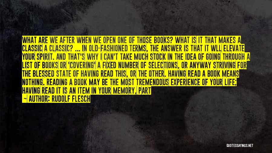 My Life Is Not An Open Book Quotes By Rudolf Flesch