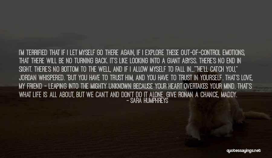 My Life Is Out Of Control Quotes By Sara Humphreys My Life Is Out Of Control Quotes By Sara Humphreys