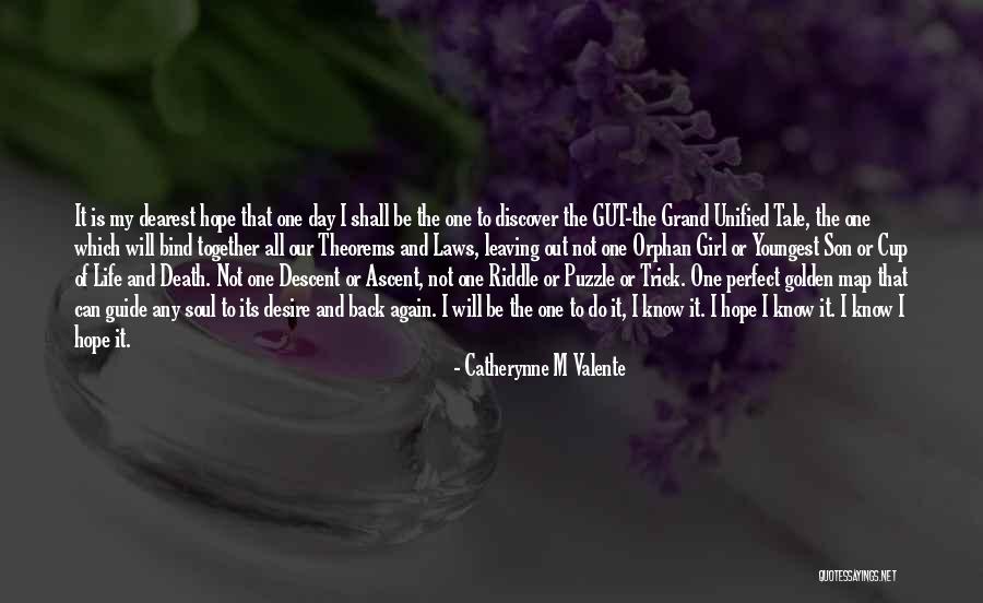 My Life Is Perfect Quotes By Catherynne M Valente