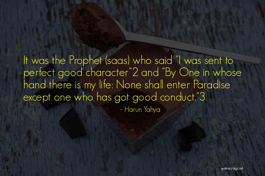 My Life Is Perfect Quotes By Harun Yahya