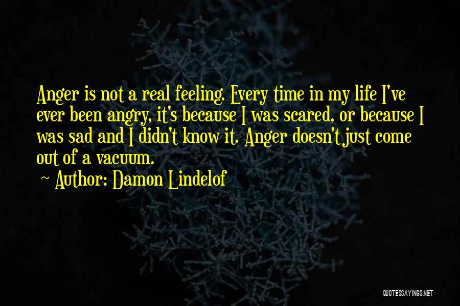 My Life Is Sad Quotes By Damon Lindelof