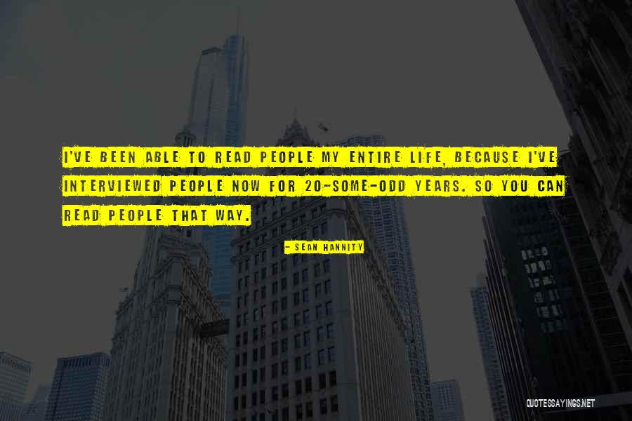 My Life Life Quotes By Sean Hannity My Life Life Quotes By Sean Hannity