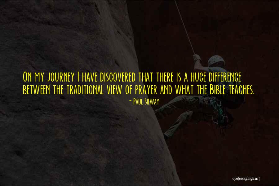 My Life My Journey Quotes By Paul Silway My Life My Journey Quotes By Paul Silway