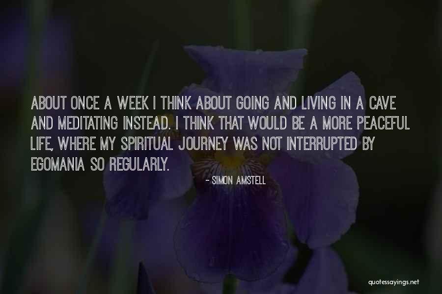My Life My Journey Quotes By Simon Amstell My Life My Journey Quotes By Simon Amstell