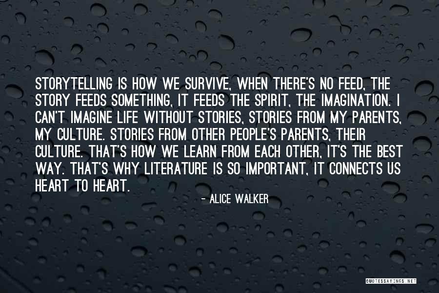 My Life My Way Quotes By Alice Walker My Life My Way Quotes By Alice Walker