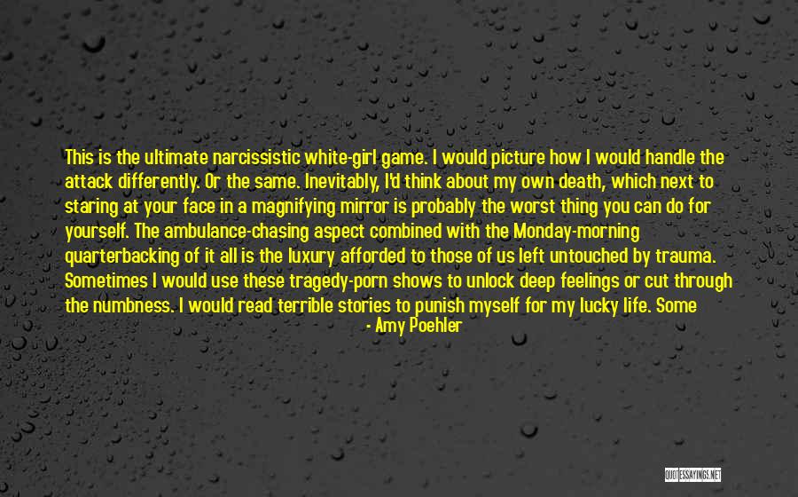 My Life My Way Quotes By Amy Poehler My Life My Way Quotes By Amy Poehler