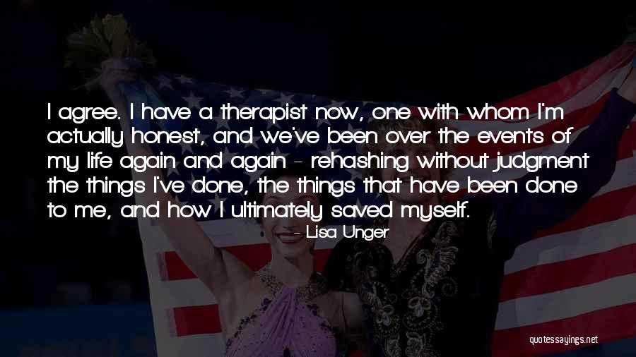 My Life Now Quotes By Lisa Unger My Life Now Quotes By Lisa Unger